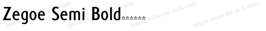 Zegoe Semi Bold字体转换
